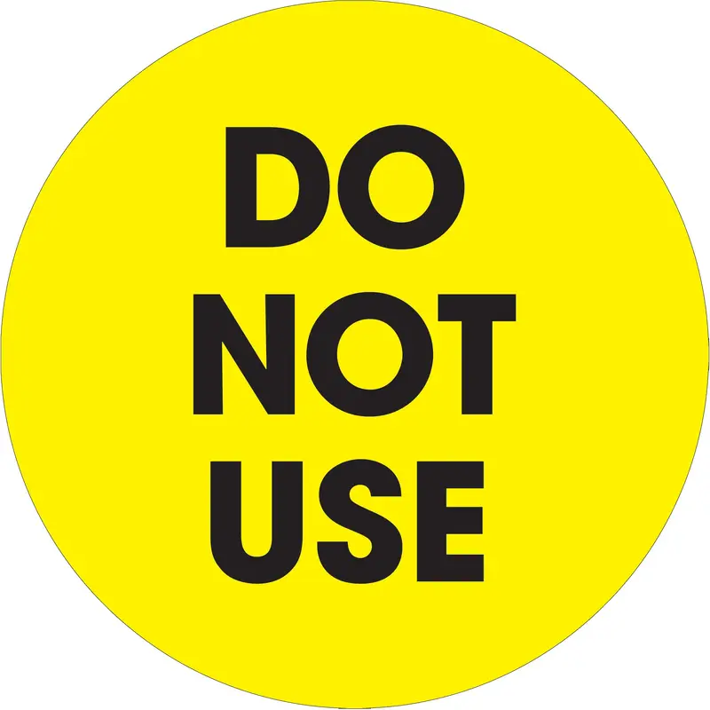 2" Circle - "Do Not Use" Fluorescent Yellow Labels (DL1252) Roll Of 500
