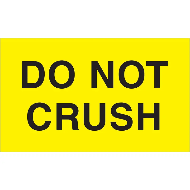 3 x 5" - "Do Not Crush" (Fluorescent Yellow) Labels (DL2321) Roll Of 500