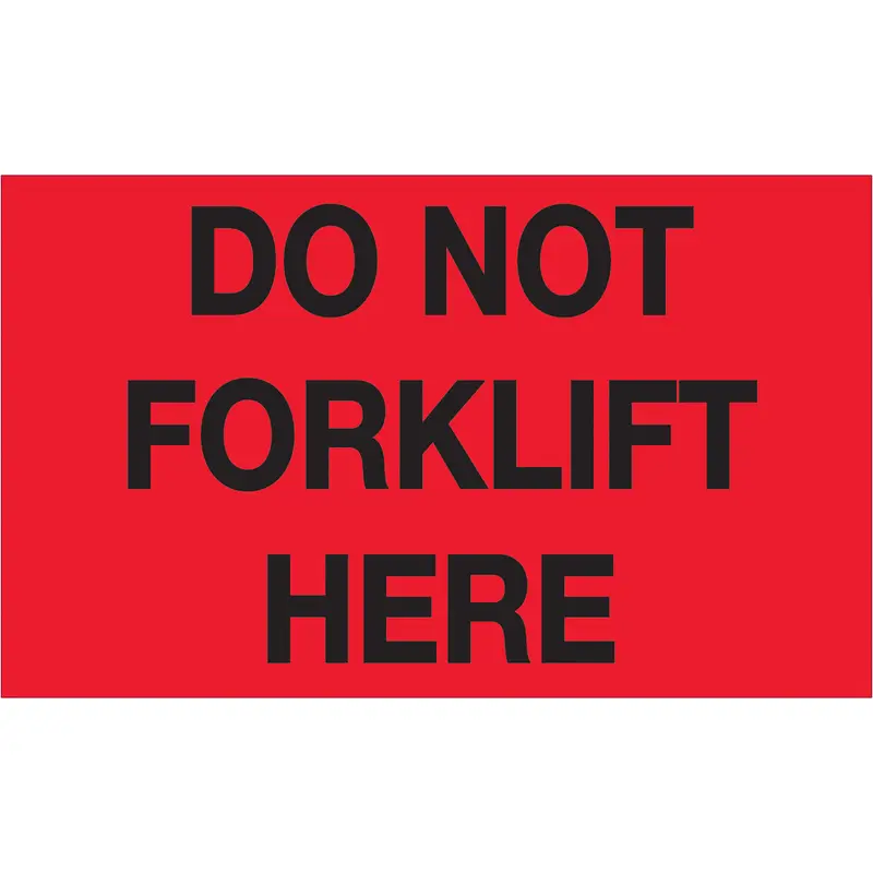 3 x 5" - "Do Not Forklift Here" (Fluorescent Red) Labels 500/Roll